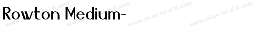Rowton Medium字体转换